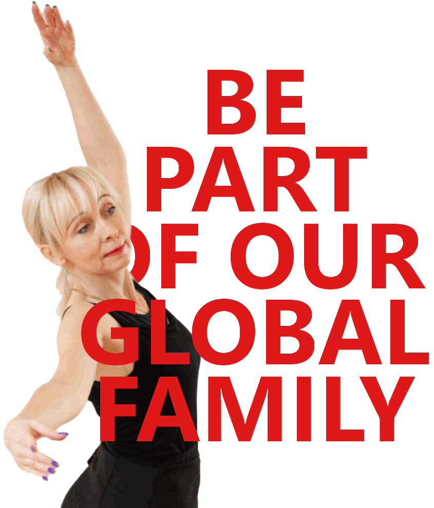 A dancer overlapping some red text with the words 'Be Part of Our Global Family'